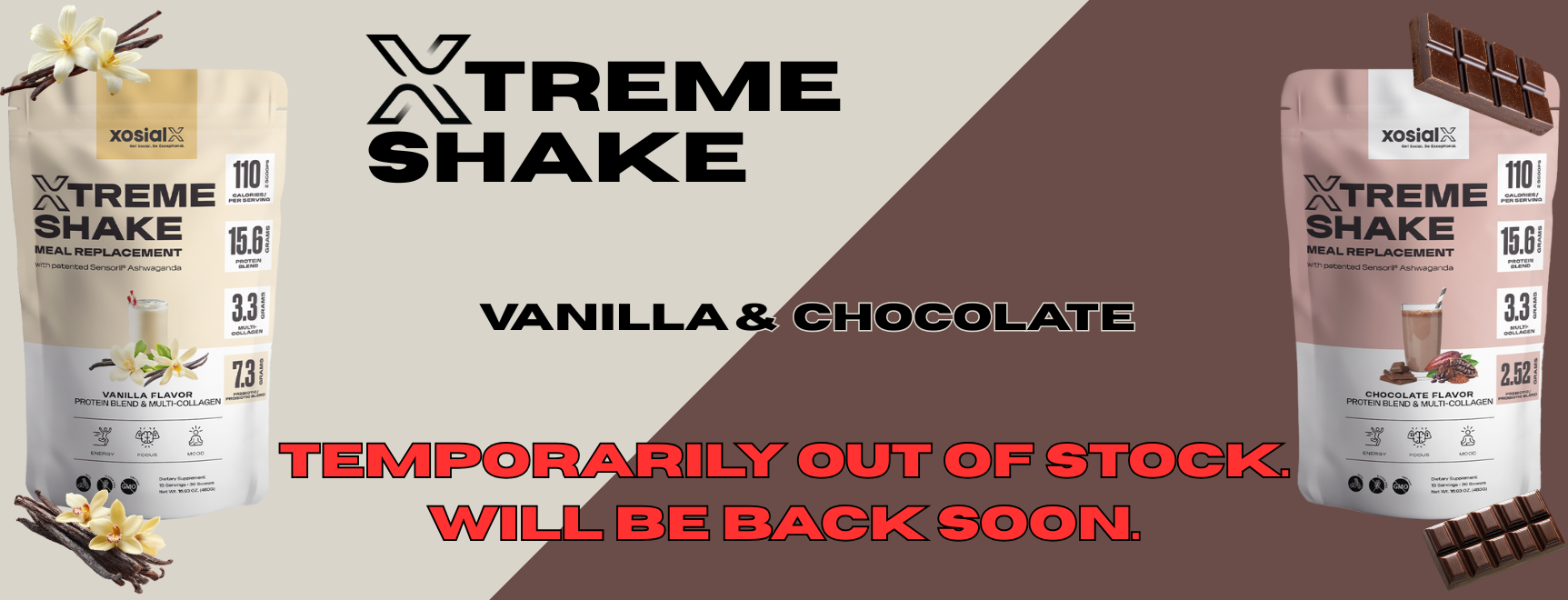 Vanilla & Chocolate XtremeShake Temporarily Out of Stock